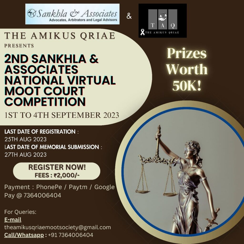 2nd Sankhala & Associates Virtual National Moot Court Competition 2023 by The Amikus Qriae.